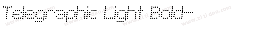 Telegraphic Light Bold字体转换